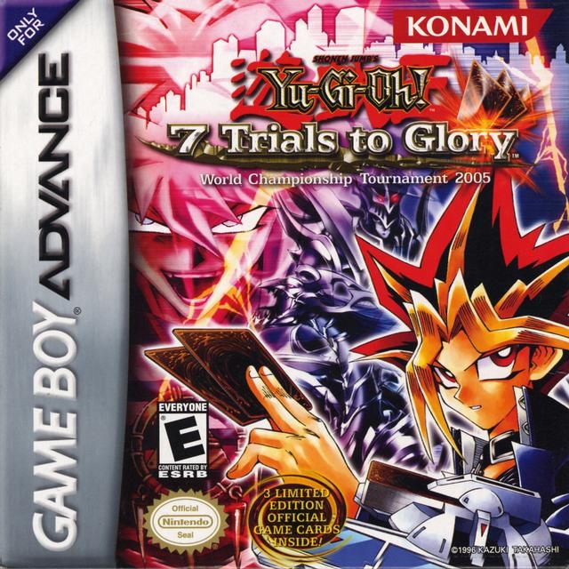 Yu-Gi-Oh! 7 Trials to Glory - World Championship Tournament Yu-Gi-Oh! 7 Trials to Glory - World Championship Tournament